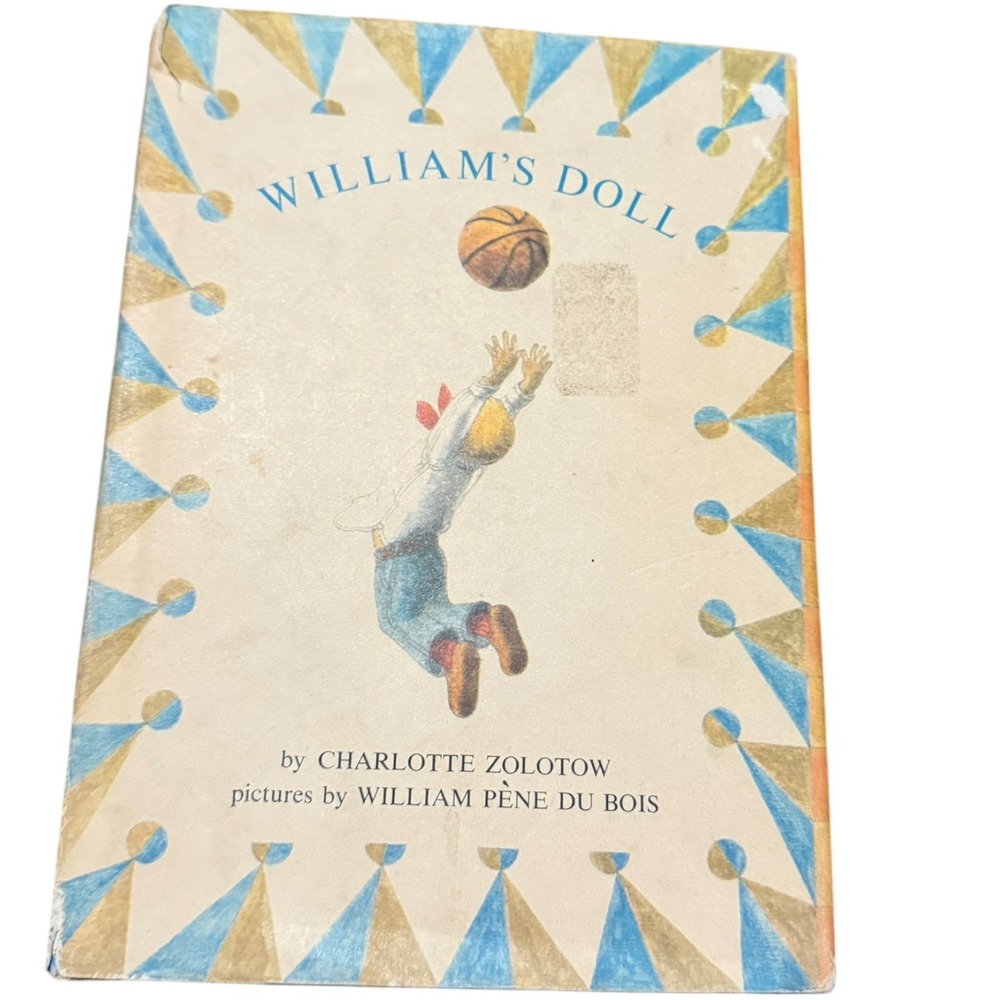 William's Doll Charlotte Zolotow Vtg 1972 First Edition Hardcover Dust Jacket